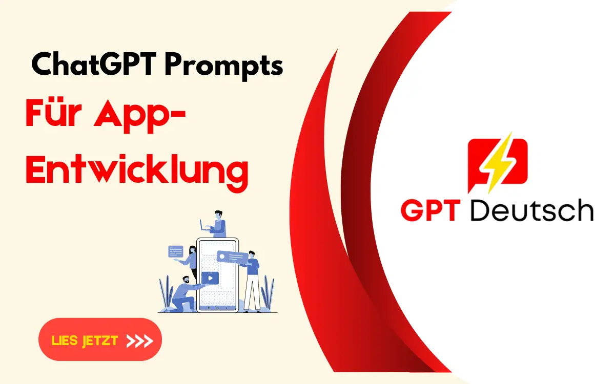 ChatGPT Prompts App-Entwicklung